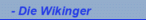 - Die Wikinger