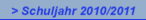 > Schuljahr 2010/2011