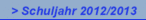 > Schuljahr 2012/2013