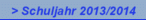 > Schuljahr 2013/2014
