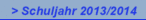 > Schuljahr 2013/2014