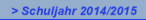 > Schuljahr 2014/2015