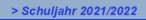 > Schuljahr 2021/2022