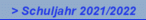 > Schuljahr 2021/2022